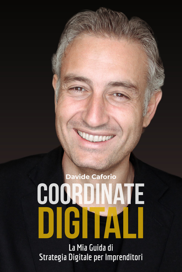 Coordinate digitali, libro di Davide Caforio